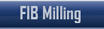 FIB Milling